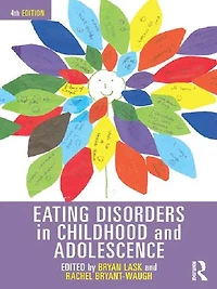 Eating Disorders Childhood and Adolescence: 4th Edition