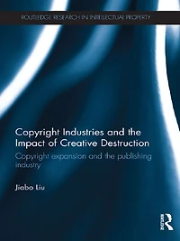 Copyright Industries and the Impact of Creative Destruction: Expansion Publishing Industry