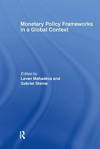 Monetary Policy Frameworks a Global Context