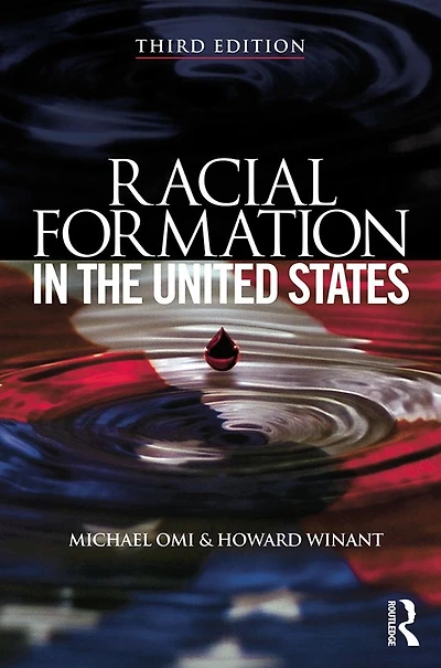 Racial Formation the United States