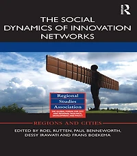 The Social Dynamics of Innovation Networks