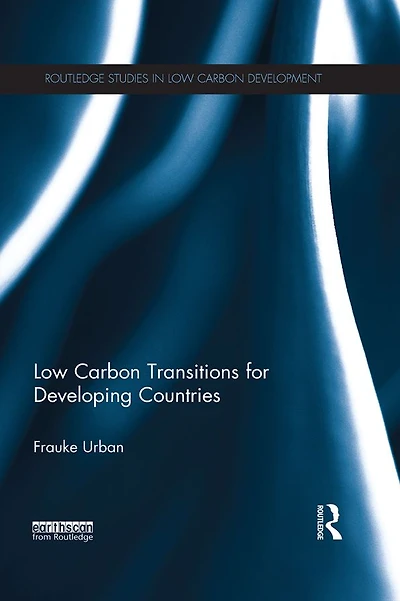 Low Carbon Transitions for Developing Countries