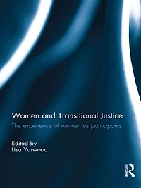Women and Transitional Justice: The Experience of as Participants