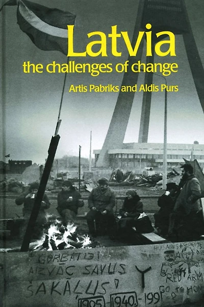 Latvia: The Challenges of Change