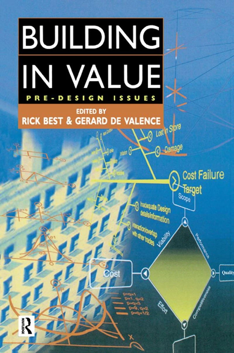 Building Value: Pre-Design Issues
