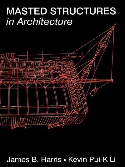 Masted Structures Architecture