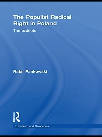 The Populist Radical Right Poland: Patriots