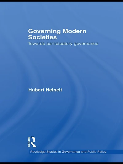 Governing Modern Societies: Towards Participatory Governance