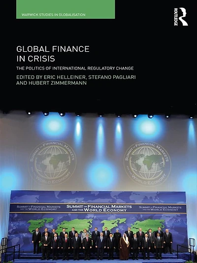 Global Finance Crisis: The Politics of International Regulatory Change