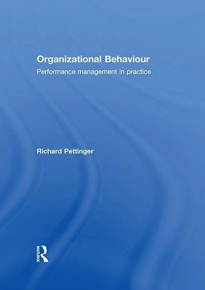 Organizational Behaviour: Performance Management Practice