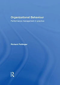 Organizational Behaviour: Performance Management Practice