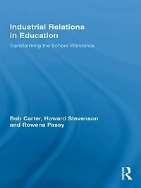 Industrial Relations Education: Transforming the School Workforce