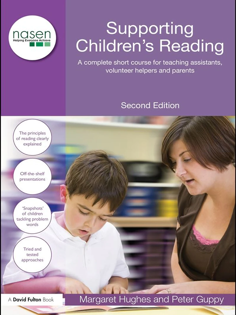 Supporting Children's Reading: A Complete Short Course for Teaching Assistants, Volunteer Helpers and Parents