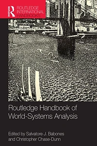 Routledge Handbook of World-Systems Analysis