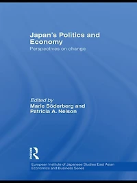 Japan's Politics and Economy: Perspectives on change