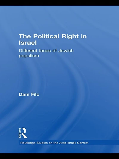 The Political Right Israel: Different Faces of Jewish Populism