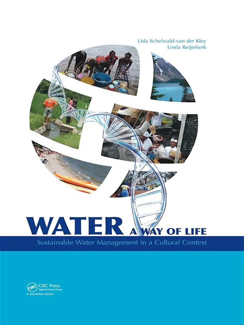 Water: a way of life: Sustainable water management cultural context