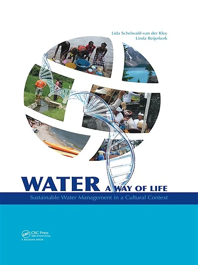 Water: a way of life: Sustainable water management cultural context