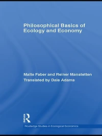 Philosophical Basics of Ecology and Economy