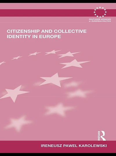 Citizenship and Collective Identity Europe