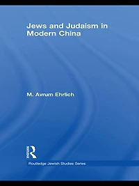 Jews and Judaism Modern China