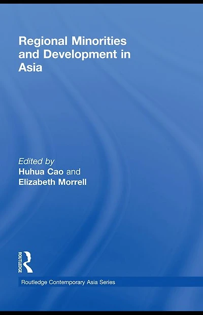 Regional Minorities and Development Asia
