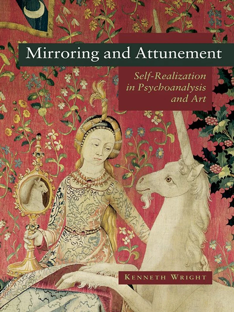 Mirroring and Attunement: Self-Realization Psychoanalysis Art