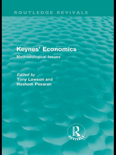 Keynes' Economics (Routledge Revivals): Methodological Issues