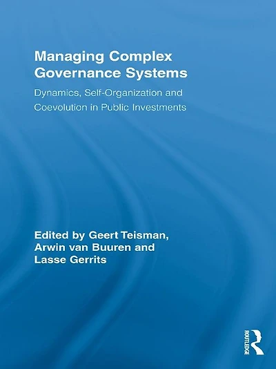 Managing Complex Governance Systems