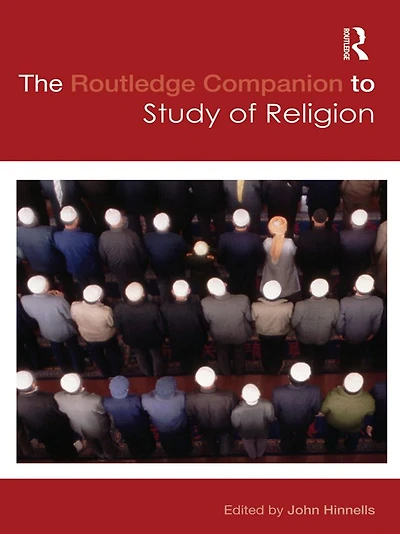 the Routledge Companion to Study of Religion