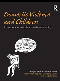 Domestic Violence and Children: A Handbook for Schools Early Years Settings