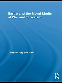 Sartre and the Moral Limits of War Terrorism