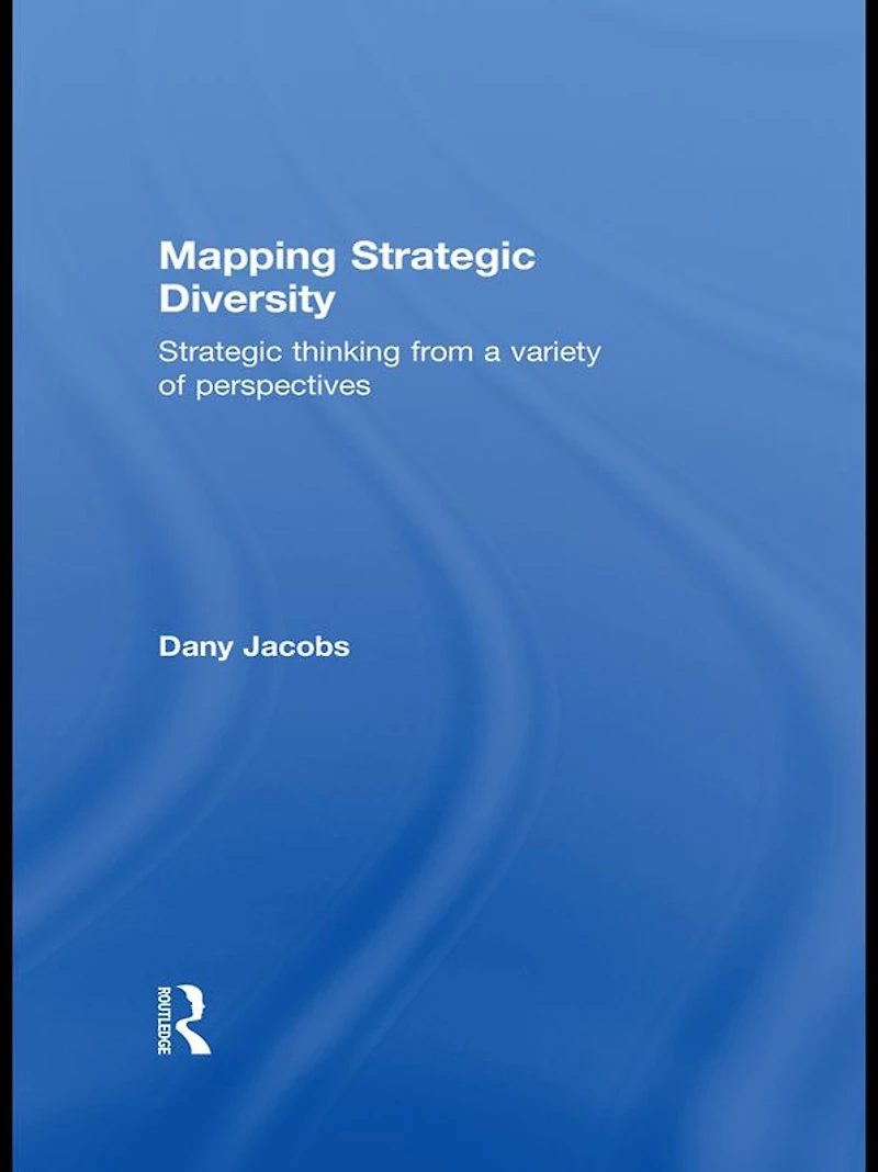 Mapping Strategic Diversity: Thinking from a Variety of Perspectives