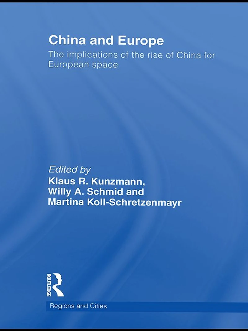 China and Europe: the Implications of Rise for European space