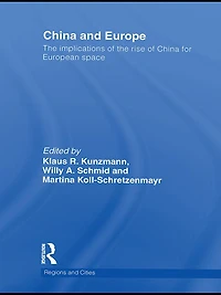 China and Europe: the Implications of Rise for European space