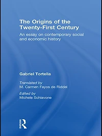 the Origins of Twenty First Century