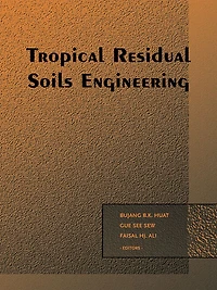 Tropical Residual Soils Engineering