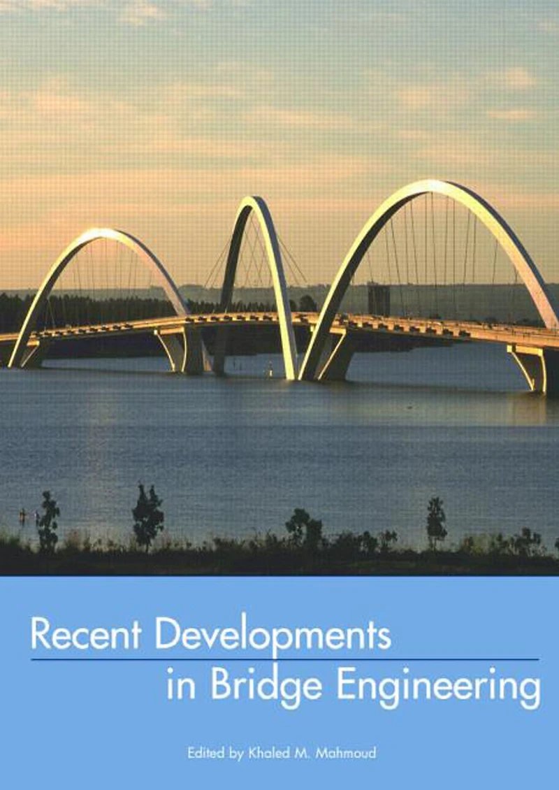 Recent Developments Bridge Engineering