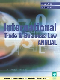 International Trade and Business Law Review: Volume VIII