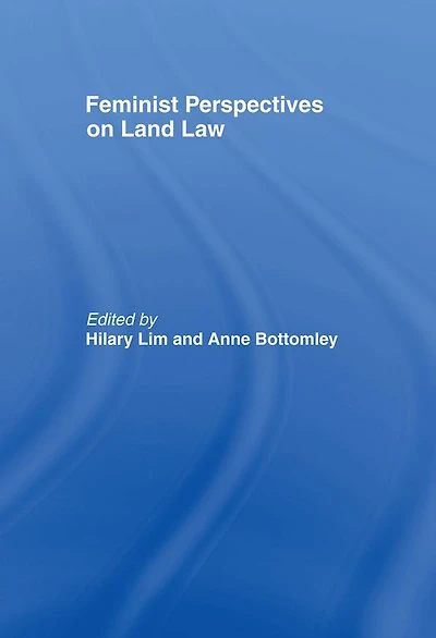 Feminist Perspectives on Land Law