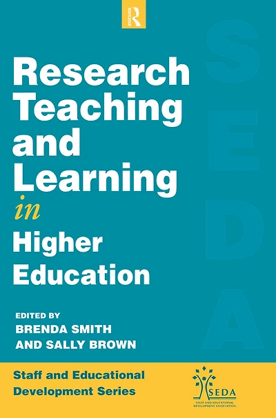 Research, Teaching and Learning Higher Education