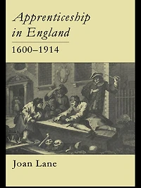 Apprenticeship England, 1600-1914