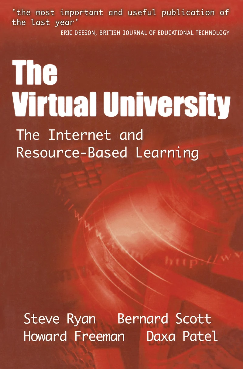 The Virtual University: Internet and Resource-based Learning