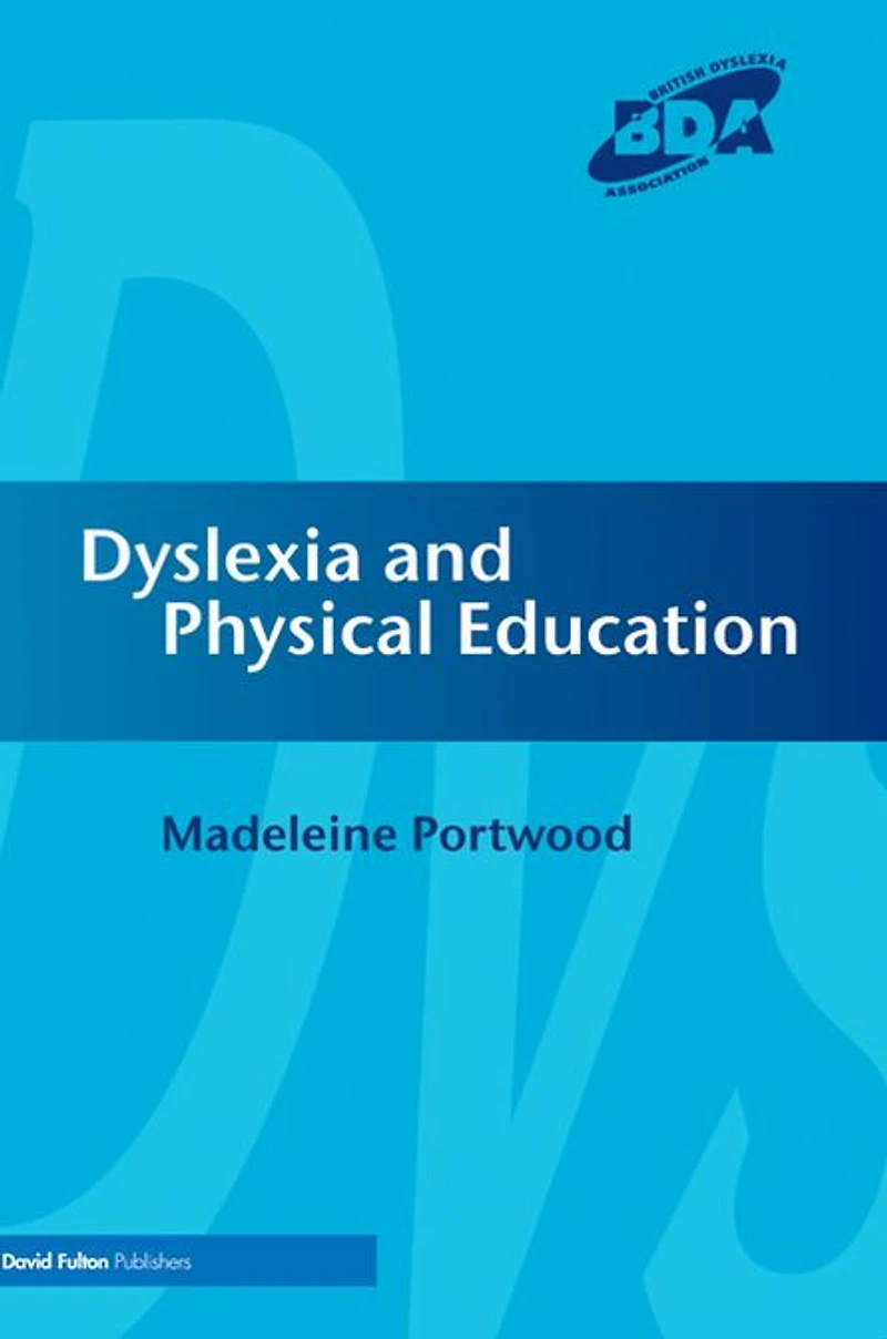Dyslexia and Physical Education