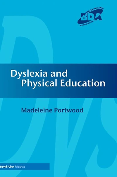 Dyslexia and Physical Education