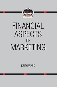 Financial Aspects of Marketing