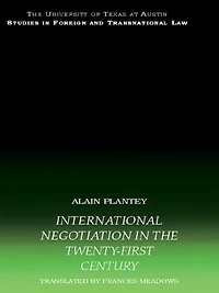 International Negotiation the Twenty-First Century