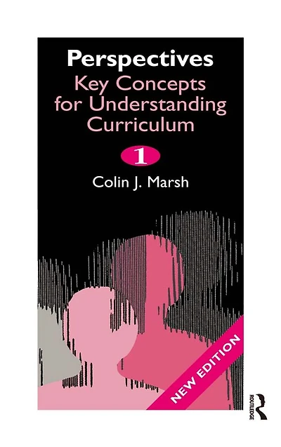Perspectives: Key Concepts for Understanding the Curriculum