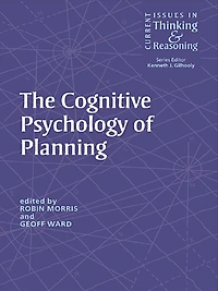 The Cognitive Psychology of Planning