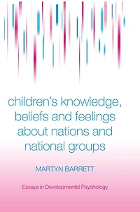 Children's Knowledge, Beliefs and Feelings about Nations National Groups